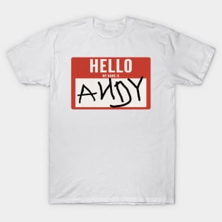 Hello, My name is Andy T-Shirt